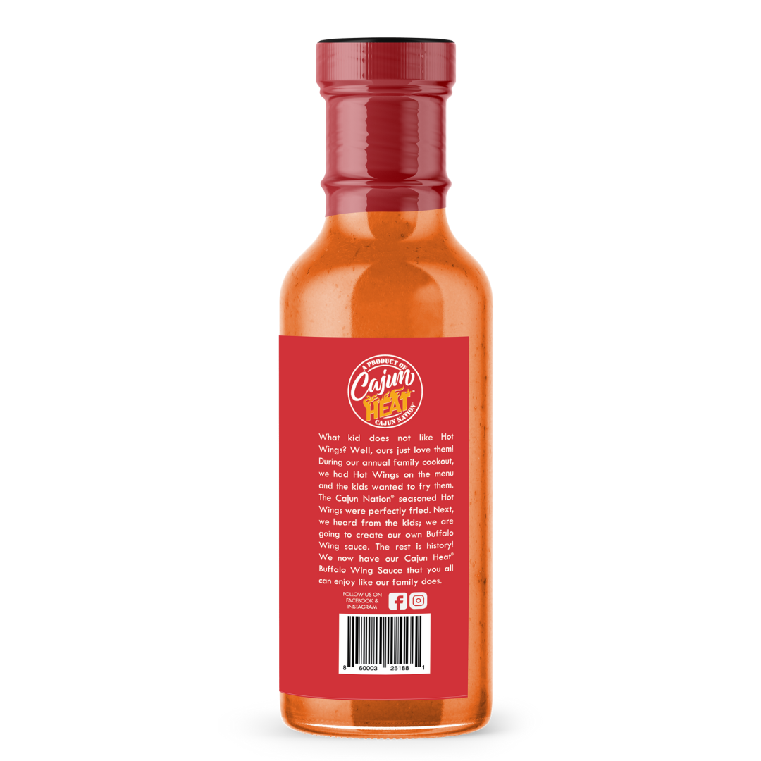 CAJUN HEAT Buffalo Wing Sauce is a  LOW SODIUM 12 fl oz flavorful blend with No MSG, and infused with Cajun Nation Cajun Seasoning.  Cajun Nation, Louisiana along the Cajun Coast. 